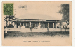 CPA - GUINÉE - CONAKRY - Postes Et Télégraphes - Guinée Française
