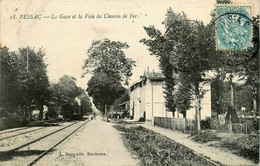 Pessac * La Gare Et La Voie Du Chemin De Fer * Ligne De Gironde * Train Wagons - Pessac