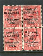 IRELAND/EIRE - 1922  1d. OVERPRINTED THOM  WIDER  DATE  BLOCK OF 4   FINE  USED  SG 48 - Usados