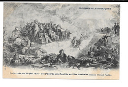 Paris - Journée Du 28 Mai 1871 - Les Fédérés Sont Fusillés Au Père Lachaise (Tableau D'Ernest Picchio) - Unclassified