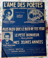 L'AME DES POETES  Et 3 Autres Chansons ..TRES GRAND FORMAT - Scores & Partitions
