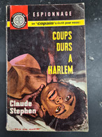 Coups Durs A Harlem Claude Stephen  +++BE+++ LIVRAISON GRATUITE+++ - Vor 1960