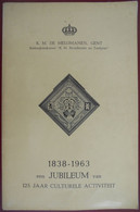 GENT K.M. DE MELOMANEN Rederijkerskamer Broedermin En Taelijver Jubileum 125 Jaar Culturele Activiteiten Rederijkers - Antiquariat