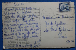 W7 MAROC  BELLE   CARTE   1953 MOSQUEE +TANGER   POUR PARIS   + AFFRANCH. PLAISANT - Storia Postale