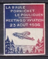 1936 - VIGNETTE MEETING AVIATION LA BAULE / PORNICHET / LE POULIGUEN ** MNH LUXE - Aviation