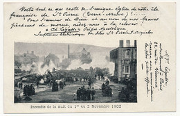 CPA - Saint Pierre Et Miquelon - Incendie De La Nuit Du 1er Au 2 Novembre 1902 - Saint-Pierre Und Miquelon