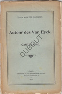 GENT Lam Gods - Autour Des Van Eyck - V. Van Der Haeghen, Gand, Van Doosselaere 1914 (V475) - Antique