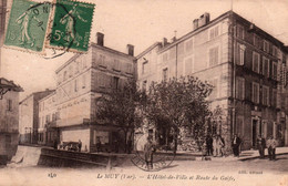 83 / LE MUY / L HOTEL DE VILLE ET ROUTE DU GOLFE - Le Muy