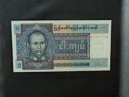 BIRMANIE : 5 KYATS   ND 1973    P 57      NEUF * - Myanmar