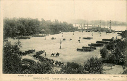 Bordeaux * La Revue Du 14 Juillet * Le Défilé Du 114ème Régiment D'infanterie * Militaria Fête Nationale - Bordeaux