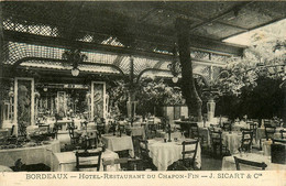 Bordeaux * Hôtel Restaurant Du Chapon Fin , J. SICART Et Compagnie - Bordeaux