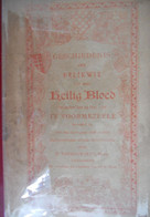 HET HEILIG BLOED TE VOORMEZEELE Relikwie Door D. VANHAUWAERT Processie Parochie Voormezele Ieper 1901 Westhoek - Histoire