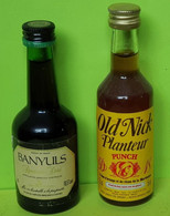 2 MIGNONNETTES - BANYULS , Punch OLD NICK PLANTEUR- Apéritif Alcool Liqueur- Années 80 - Pour Collection Non Buvable /24 - Mignonnettes