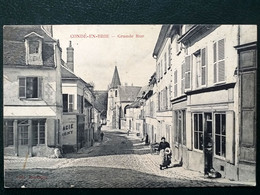 02,  Condé En Brie , La Grande Rue Et Ses Commerces En 1915 - Otros Municipios