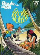 Boule Et Bill 19 Globe Trotters - Roba - EO 01/1982 - TBE - Boule Et Bill