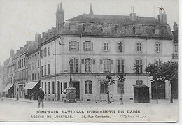 CPA-  COMPTOIR NATIONAL D ESCOMPTE DE PARIS * AGENCE DE LUNEVILLE - 36 Rue De Gambetta Télléphone Nº 172 - Banques