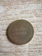 EUROCOIN LONDON En L'état Sur Les Photos - Sonstige & Ohne Zuordnung