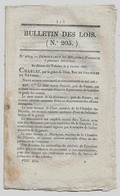 Bulletin Des Lois 205 1828 Nomination De Ministres D'état Membres Du Conseil Privé (Villèle, Peyronnet, Corbière, Damas) - Decreti & Leggi