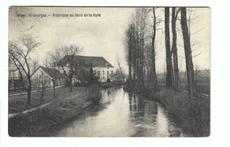 Sint-Joris-Weert  Weert St-Georges  -  Fabrique Au Bord De La Dyle  1908 - Oud-Heverlee