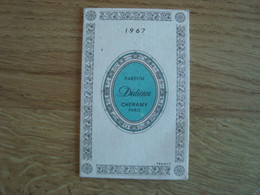 CALENDRIER PARFUM DEDICACE CHERAMY PARIS 1967 - Petit Format : 1961-70