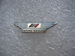 Pin's Du Grade De Future Hotesse De L'air - Avions