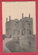 Mariembourg 1914 - Château De .M. Druart ... Destructions ( Voir Verso ) - Couvin