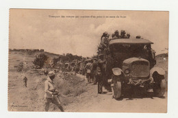 MILITARIA-CPA MAROC - Transport Des Troupes Par Camions D'un Point à Un Autre Du Front. NON CIRCULEE - Materiale