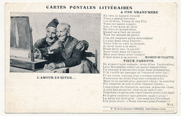 CPA - Cartes Postales Littéraires... A Une Grand Mère... Vieux Parents (L'Amour En Hiver) - Philosophie & Pensées