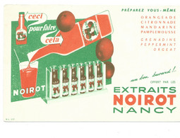 BUVARD NOIROT NANCY Orangeade Etc...Bien Voir Les 2 Scans - Limonadas - Refrescos