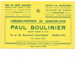 BUVARD Librairie Paul Boulinier Quartier Latin PARIS Imprimé Sur Canson Pur Chiffon TB Voir Les 2 Scans - Papeterie