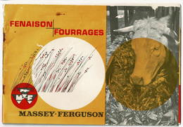 Revue 16 Pages - Fenaison - Fourrages "Massey Fergusson" Faucheuse, Fanage, Presses, Recolteuses, Remorques - 1961 - Trattori