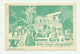 RAYOLA'S COUNTRY CLUB , VIALE POGGIO IMPERIALE ILLUSTRATO G.MUGNAI - BIGLIETTO CM. 13,5X9 - Eintrittskarten