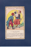 Chromos > Chocolat > Revillon Magie Magicien Magician Publicité Au Dos - Revillon