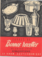 Livret: Carnet De Recettes Au Grand Rhum Gastronomique Duquesne (de Martinique) Dépliant 4 Volets - Gastronomia