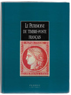 France, Patrimoine Du Timbre-poste 927 Pages - Filatelia E Storia Postale