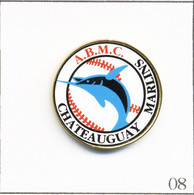 Pin's Baseball / ABMC (Association Baseball Mineur Cap De La Madeleine - Québec - Canada) - Chateauguay Marlins. T784-08 - Honkbal