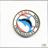 Pin's Baseball / ABMC (Association Baseball Mineur Cap De La Madeleine - Québec - Canada) - Chateauguay Marlins. T784-08 - Baseball