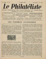 LE PHILATELISTE - Revue Bimensuelle N°19 -  1 Juillet 1942 - Les Timbres D'Andorre .... - - 1900 - 1949