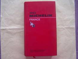 GUIDE MICHELIN FRANCE. ANNEE 1993 - Michelin (guides)