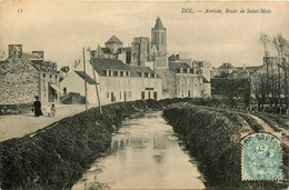 Dol De Bretagne * Arrivée De La Commune * Route De St Malo * Le Canal - Dol De Bretagne