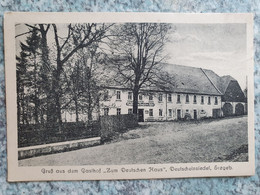 AK Deutschneudorf OT Deutscheinsiedel Gruß Aus Dem Gasthof Zum Deutschen Haus Im Erzgebirge Bei Seiffen - Deutschneudorf