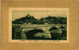 CPA AK TORINO Ponte Umberto I.e Monte Dei Cappuccini ITALY (542348) - Ponts