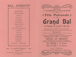 PROGRAMME FÊTE PATRONALE GRAND BAL COMMUNE DE VAUDEMANGE & BILLY LE GRAND (51) MAI 1948 - Programs