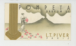 PARFUMS & BEAUTÉ - Carte Parfumée POMPEÏA - Parfum De L.T. PIVER - PARIS - Anciennes (jusque 1960)