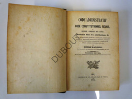 HUY 1855 Code Administratif 3de Druk Gesigneerd Auteur Henri Mansion (N351) - Antiguos