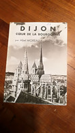 Dijon Coeur De La Bourgogne  Par Abel Moreau "Art & Tourisme" - Unclassified