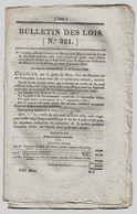 Bulletin Des Lois N°321 1829 Importation Des Tapis/Délais Pour Retirer Les Lettres-patentes/Ferdinand De Bertier Forêts - Décrets & Lois