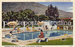 SWIMMING POOL HOTEL THE OASIS PALM SPRINGS OLD COLOUR POSTCARD CALIFORNIA USA AMERICA - Palm Springs
