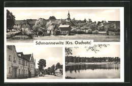 AK Schmannewitz /Krs. Oschatz, Strassenpartie Mit Gasthaus Schmannewitz, Ortspartie Mit Kirche, Uferpartie - Oschatz