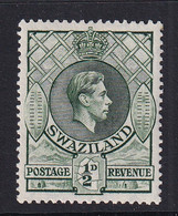 Swaziland: 1938/54   KGVI     SG28a   ½d   [Perf: 13½ X 14]     MH - Swaziland (...-1967)